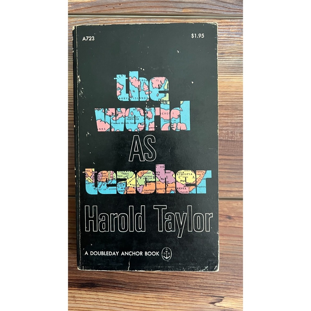The World As Teacher Harold Taylor Vintage 1970 Anchor Paperback Book Education